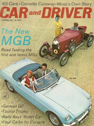 CAR & DRIVER 1962 NOV - NEW CARS, MGB, STING RAY, ALFA 512, MOSS TALKS